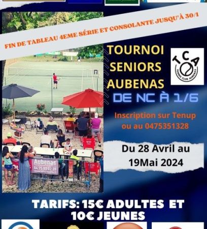 2024.04.28_au_2024.05.19_Tournoi_Seniors_Tennis_Club_Aubenas.jpg